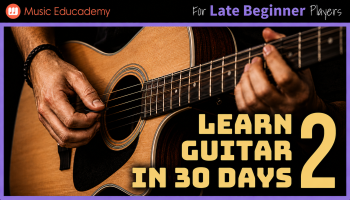 Learn Guitar in 30 Days - Stage 2