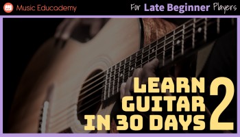 Learn Guitar in 30 Days - Stage 2